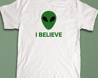 I Believe Alien Shirt, Funny UFO Tee, Silly Sci-Fi T Shirt, Retro Space Graphic Top, Ironic Conspiracy Apparel, Outer Space Gift For Her