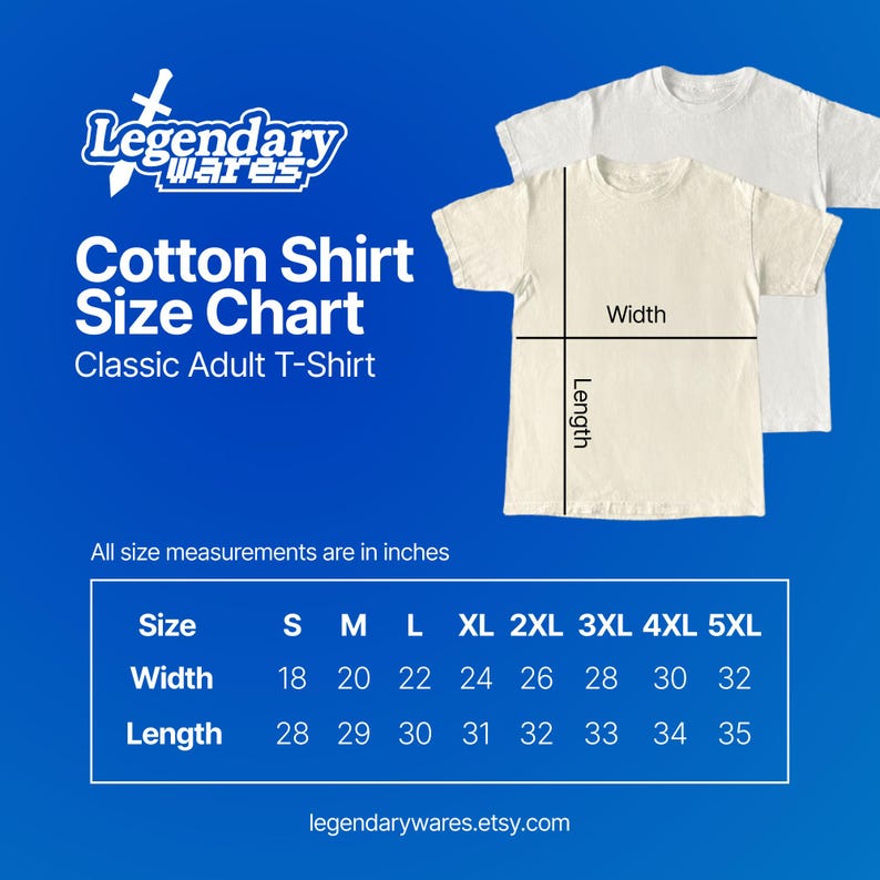 May include: A cotton shirt size chart for classic adult t-shirts. The chart includes measurements in inches for sizes S to 5XL. The image also shows two t-shirts, one cream-colored and one white.