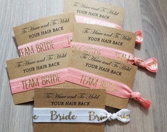 Pink Team Bride Bridal Set | To Have ad To Hold Your Hair Back Hair Tie Favors | Bachelorette Party Favors | Bachelorette Hair Ties