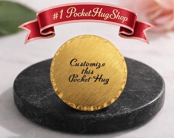 Customize a Pocket Hug , Pocket Token, Valentine's Day Gift, Anxiety Gift, Brave Token, First Day of School, Back to School Gift