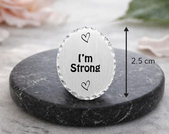 I’m Strong Pocket Token, Inspirational Strength Gift, Encouragement Keepsake, Mental Health Support, Daily Affirmation Token
