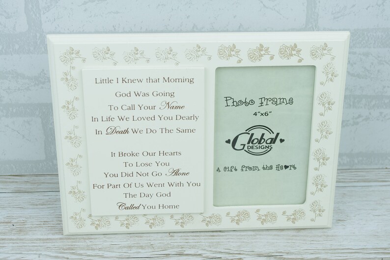 Remembrance Photo Frame I Knew God Was Going To Call Your Name 4 x 6 Wooden Roses F1595