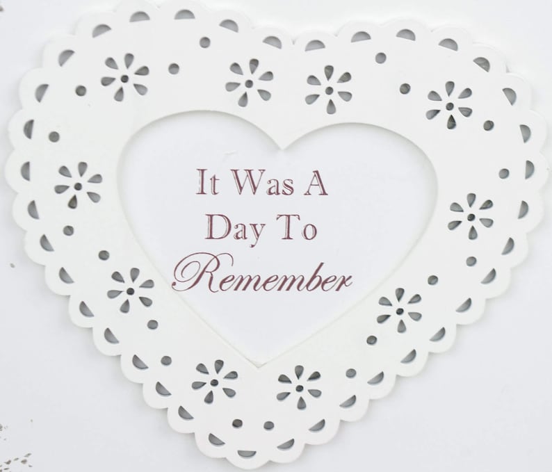 Lace Heart Photo Frame It Was A Day To Remember Wedding Selfie Frame 4x6 F1503B