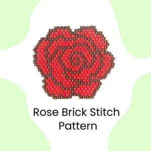May include: A red and brown beaded rose flower pattern, created using brick stitch. The pattern is called "Rose Brick Stitch Pattern".