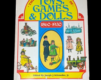 The Wonderful World of Toys, Games and Dolls, 1860-1930 (Softcover, 1971)
