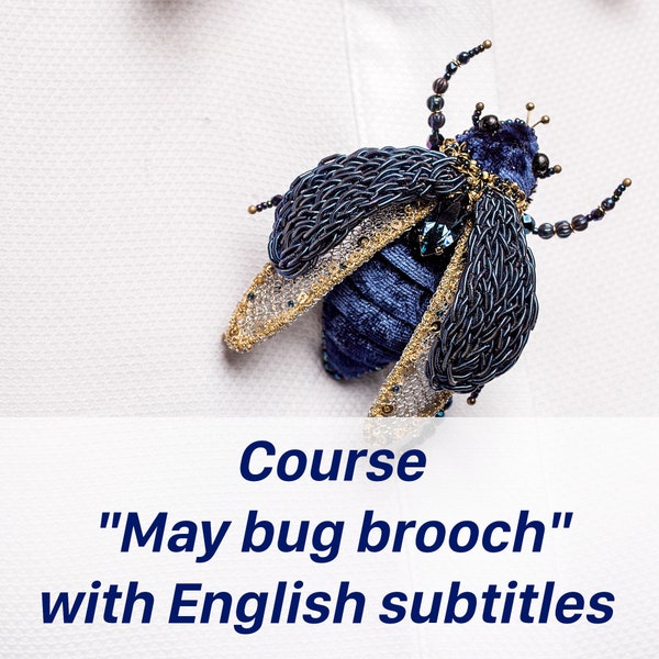 Course May bug broche par Yulia Boyarskaya (sans matériel)