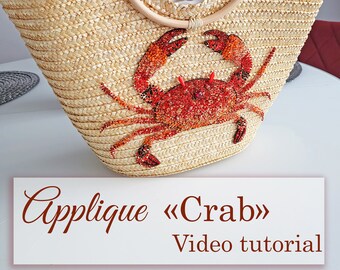 Applique "Crab" Video Tutorial (No materials), Step by step master class