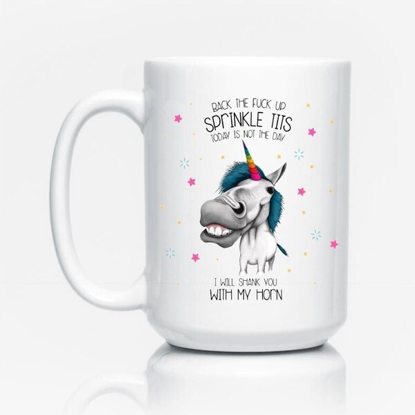 Back The Fuck Up Sprinkle Tits Horse Coffee  Mug, Adult Humor Coffee Cup, Funny Horse Coffee Cup, Sublimation Coffee Cup