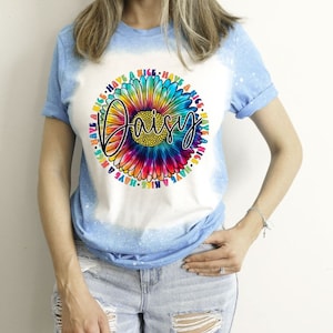 Have A Nice Daisy Shirt | Funny Shirt | Cute Daisy Shirt | Colorful Daisy Shirt | Unisex Shirts | Unisex Bleached Shirt
