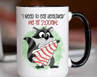 Funny Raccoon Mug, I Need to Eat Healthier Meme Mug, Late Night Snack Humor, Funny Animal Coffee Cup, Relatable Humor Gift
