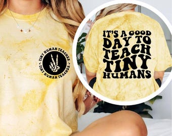It’s a Good Day to Teach Tiny Humans Shirt, Funny Teacher Tee, Preschool Teacher Shirt, Kindergarten Teacher Gift, Retro Graphic Tee