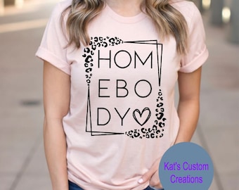 Homebody Shirt, Cozy Introvert Graphic Tee, Stay Home Lover Shirt, Leopard Print Homebody Tee, Anti Social Comfort Shirt