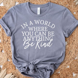 Be Kind T-Shirt: Unisex Kindness Graphic Tee