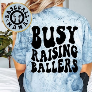 Busy Raising Ballers Tee, Unisex Funny Tee, Unisex Baseball Tees,  Front and Back Designs, Unisex Shirt, Comfort Colors