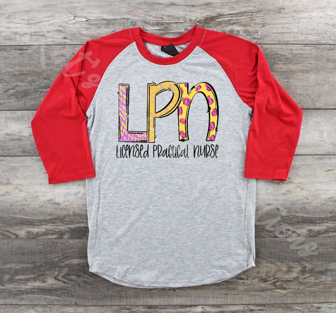 LPN Licensed Practical Nurse Shirt Nursing Student Shirt | Etsy