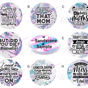 Funny Mom Car Coaster Set: Sarcastic Mama Quotes