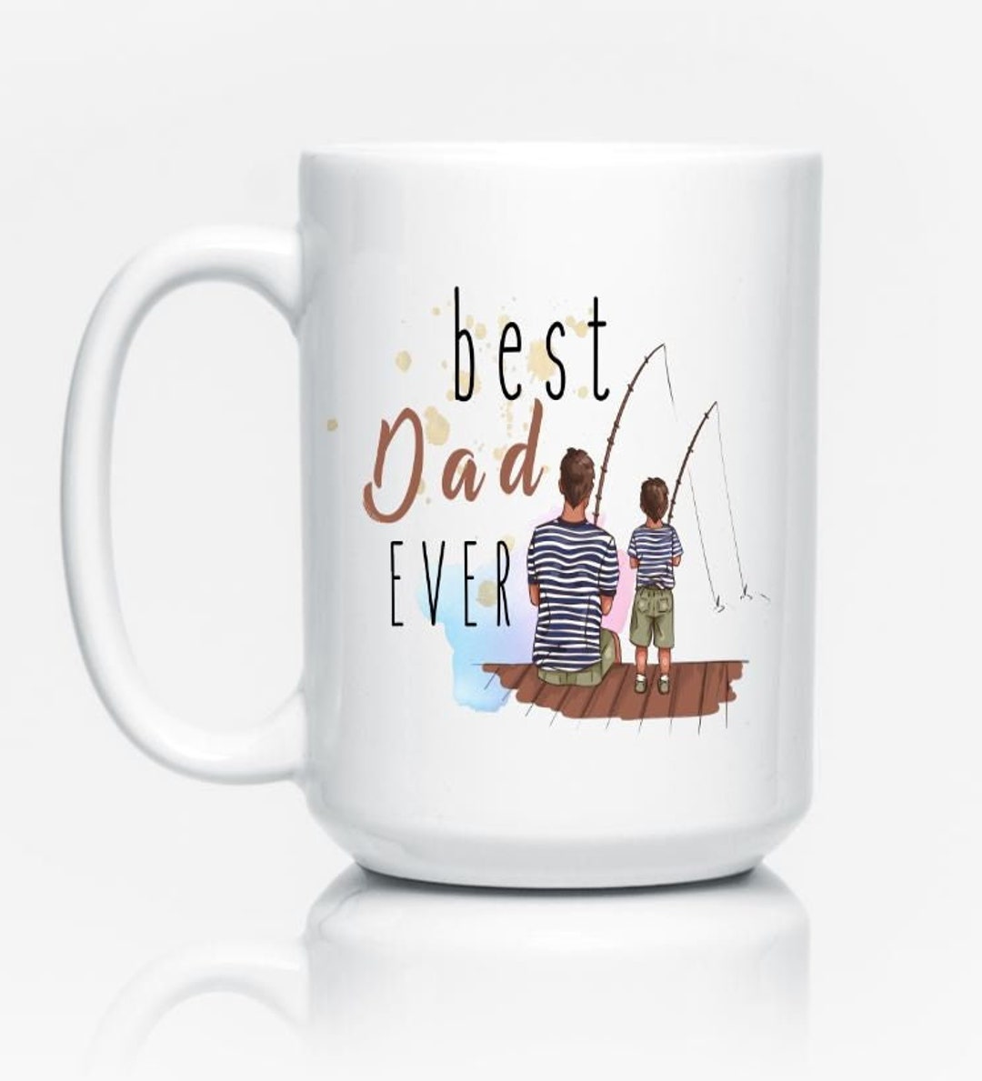 Best Dad Ever Coffee Cup Father's Day Cup Father's Day Gift Gift for Dad  Coffee Cup for Dad 