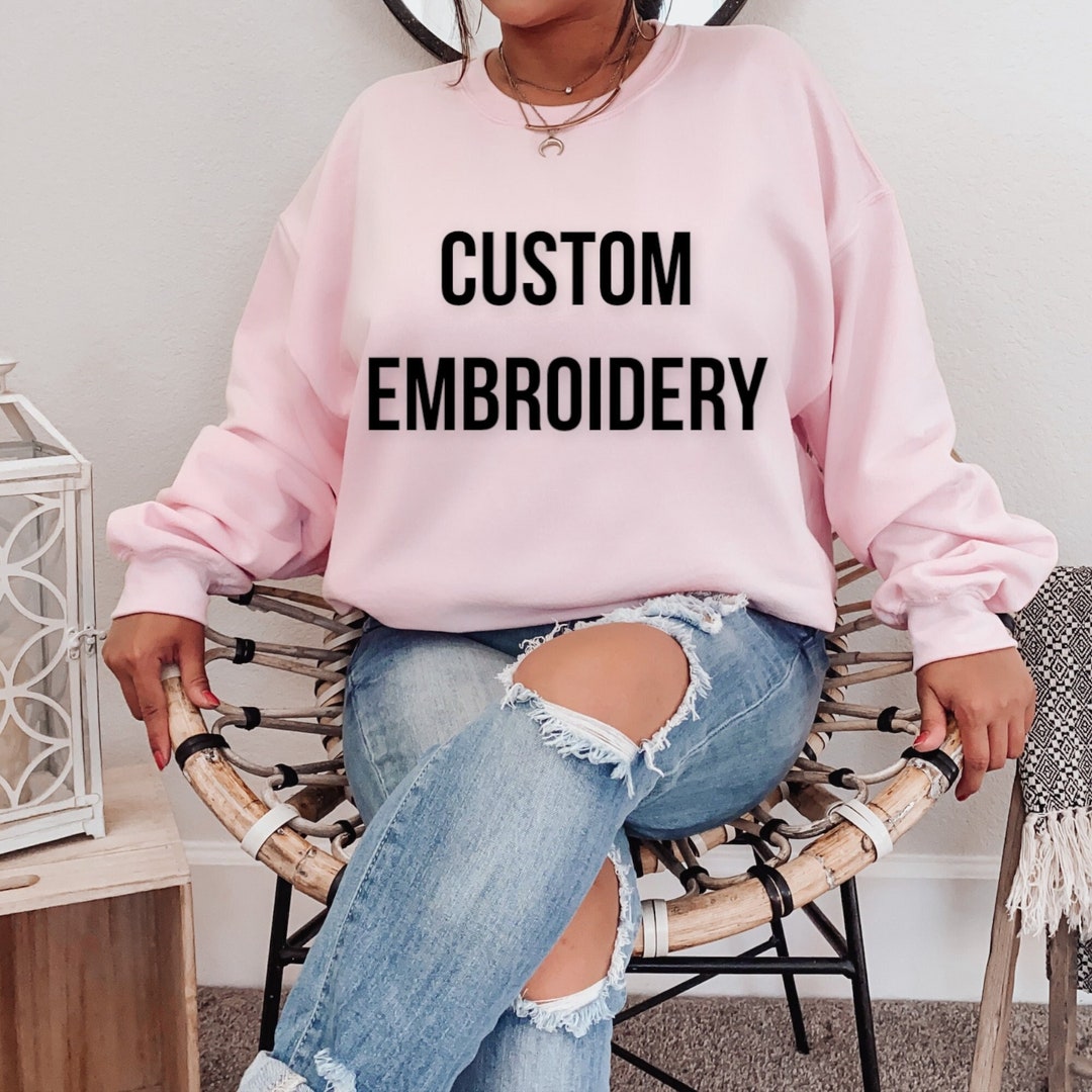 Custom Embroidered Tshirts Custom Embroidered Crewneck Sweatshirts