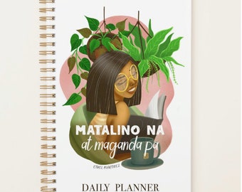 Hella Filipina Collection:  MATALINO NA Monthly Planner