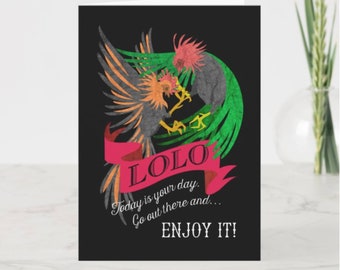 Lolo:  It's Your Day Greeting Card