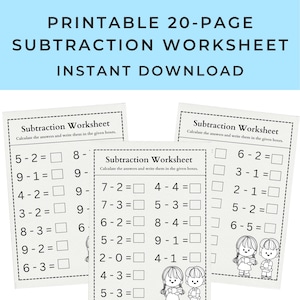 May include: A printable 20-page subtraction worksheet set featuring black text on white paper. Each page includes maths problems with empty boxes for answers and line art illustrations of two children. The header reads Subtraction Worksheet.