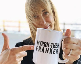 Mirra-ther Franker - Tazza da 15 once