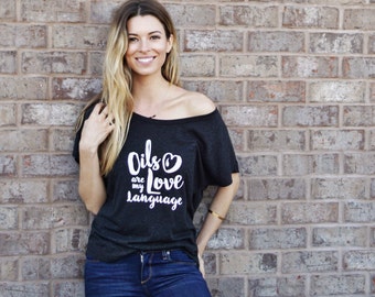Gli oli sono mia lingua amore-Dolman |  Migliori magliette olio essenziale | doTERRA | Giovani che vivono |