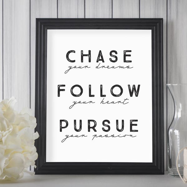 Chase, Follow, Pursue  (Digital Download) | Essential Oil Home Decor | Essential Oil Gift | Printable Essential Oil Sayings