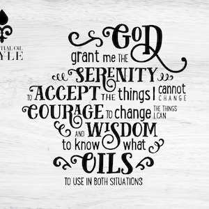 Serenity (Oil) Prayer Digital File SVG  PNG  DXF Cut file Cricut, Silhouette Cameo