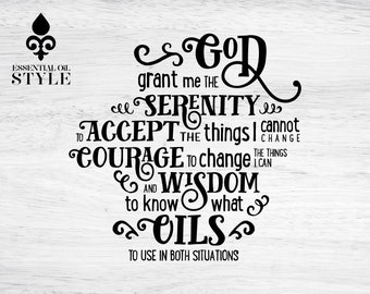 Serenity (Olio) Preghiera File Digitale SVG PNG DXF Cut file Cricut, Silhouette Cameo