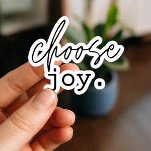 Inspirational &quot;Choose Joy&quot;  - Cute Vinyl Decal for Water Bottles, Laptops & Journals