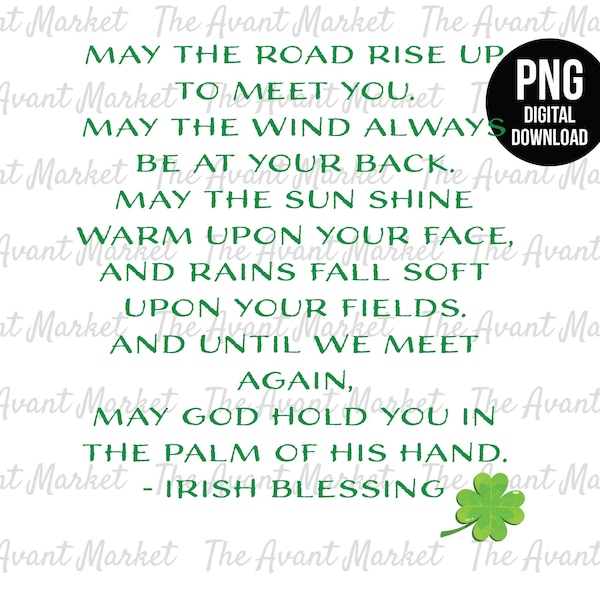 Irish Blessing PNG St Patrick's Clover sublimation instant digital download graphic clip art may the road rise saying Prayer Wedding