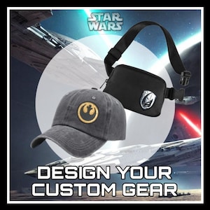 STAR WARS HAT Custom Embroidery Applique, Hat, Fanny Pack, Disney Park, Baseball Hat, Dad Hat, Disneyland, Jedi, Rebel Alliance, Sith Empire