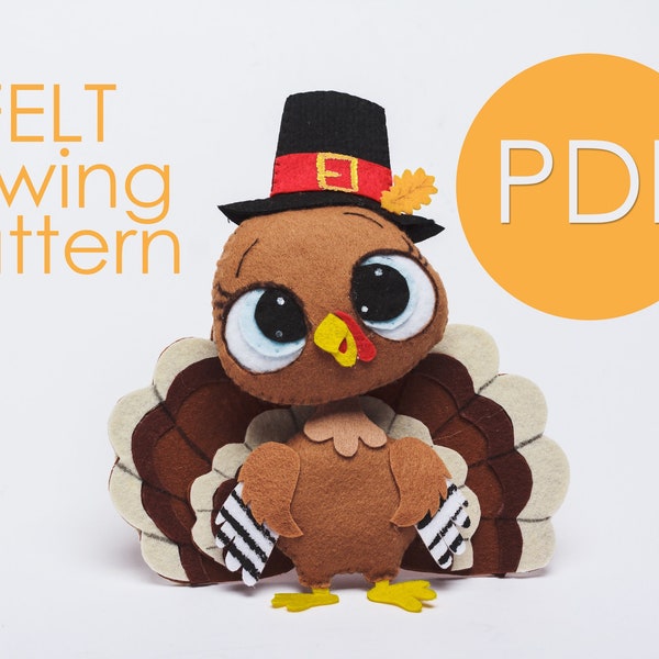Plushie pattern Turkey sewing pattern Thanksgiving day ornament PDF felt pattern Easy Sewing tutorial Pattern Farm bird pattern toy diy
