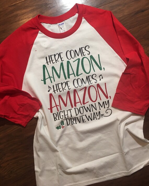 Here Comes Amazon Christmas shirt Funny Christmas shirt | Etsy