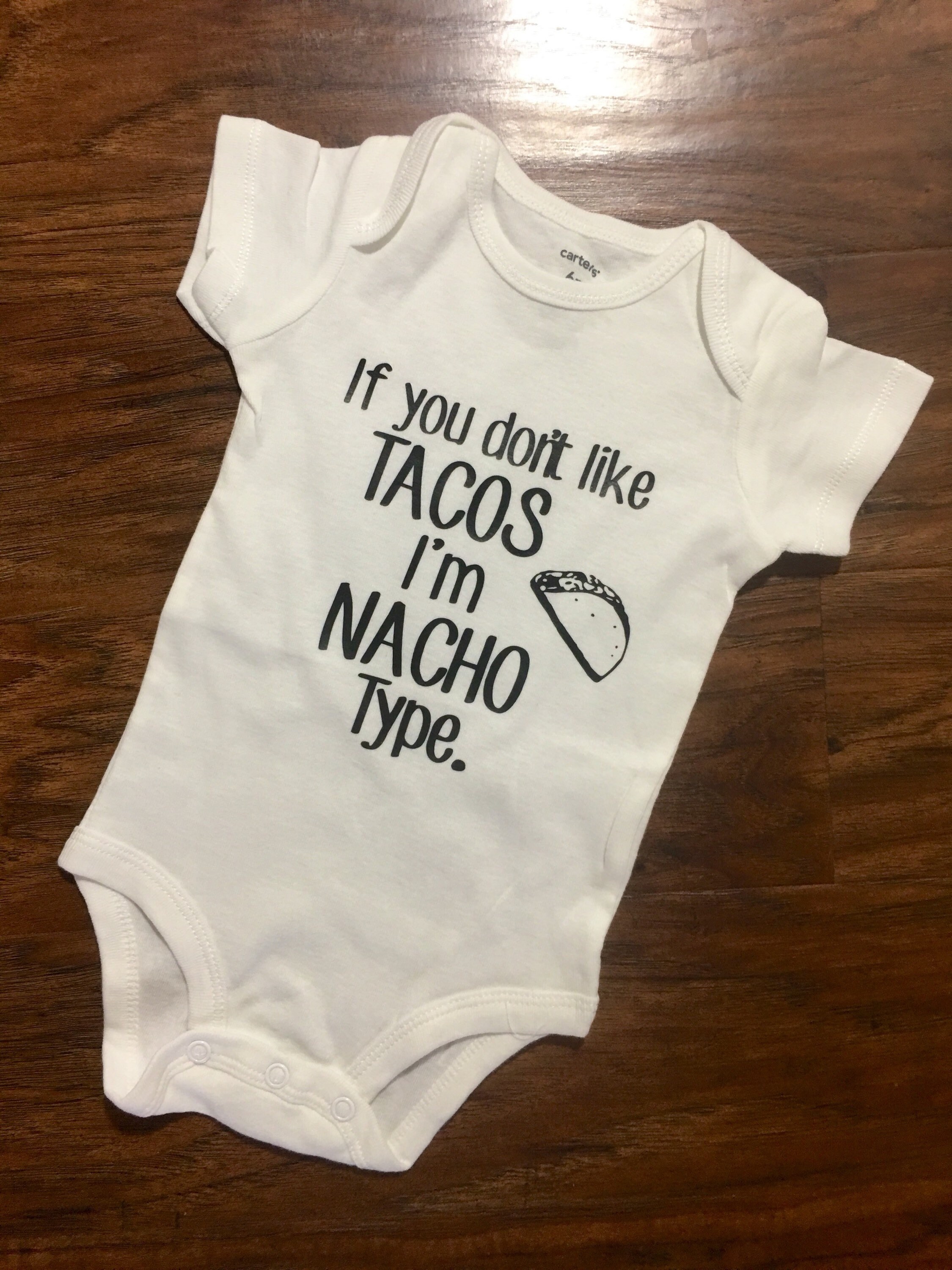 If You Dont Like Tacos Im Nacho Your Type T-shirts Taco | Etsy