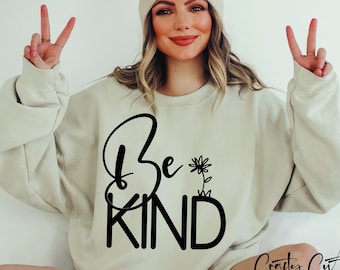 Be Kind Zitat SVG, Inspirational Positives Design (Digitaler Download)