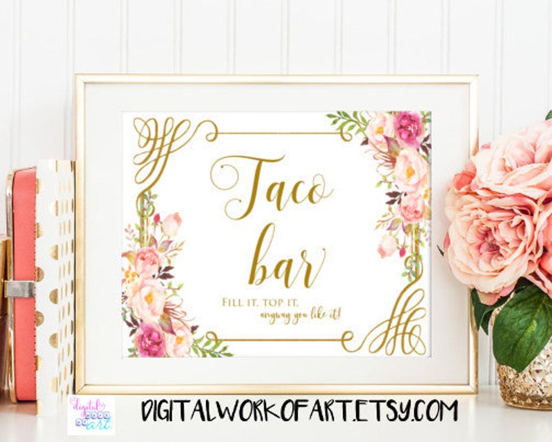 Taco Bar Sign Floral Taco Bar Wedding Reception Printable Etsy