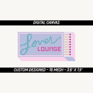Może przedstawiać: Pikselowy wzór z napisami "Lover Lounge" w kolorze niebieskim i różowym, na jasnoniebieskim tle. Projekt jest prostokątny, o wymiarach 9,65 cm x 4,83 cm, i zawiera tekst "Digital Canvas" oraz "Custom Designed - 18 Mesh".