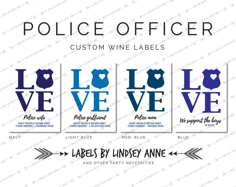 police card Support the boys in blue gift for officer Cop wine label badge Love party back the blue fearless Police Wine Label