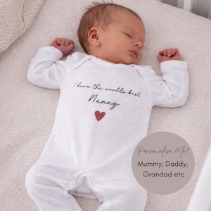 Personalised I have the worlds best Nanny Baby Grow Sleepsuit Baby Vest - Pregnancy Announcement Gift