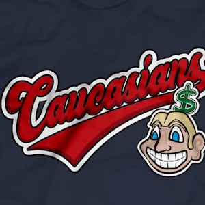 Caucasians t-shirt