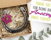 Thank You Appreciation Gift for Dance Teacher Dance teacher Gift quote, Dance Teacher Appreciation Gift, Horseshoe Gift Box, Engraved GIft
