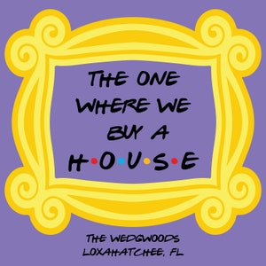 Friends Themed Announcement