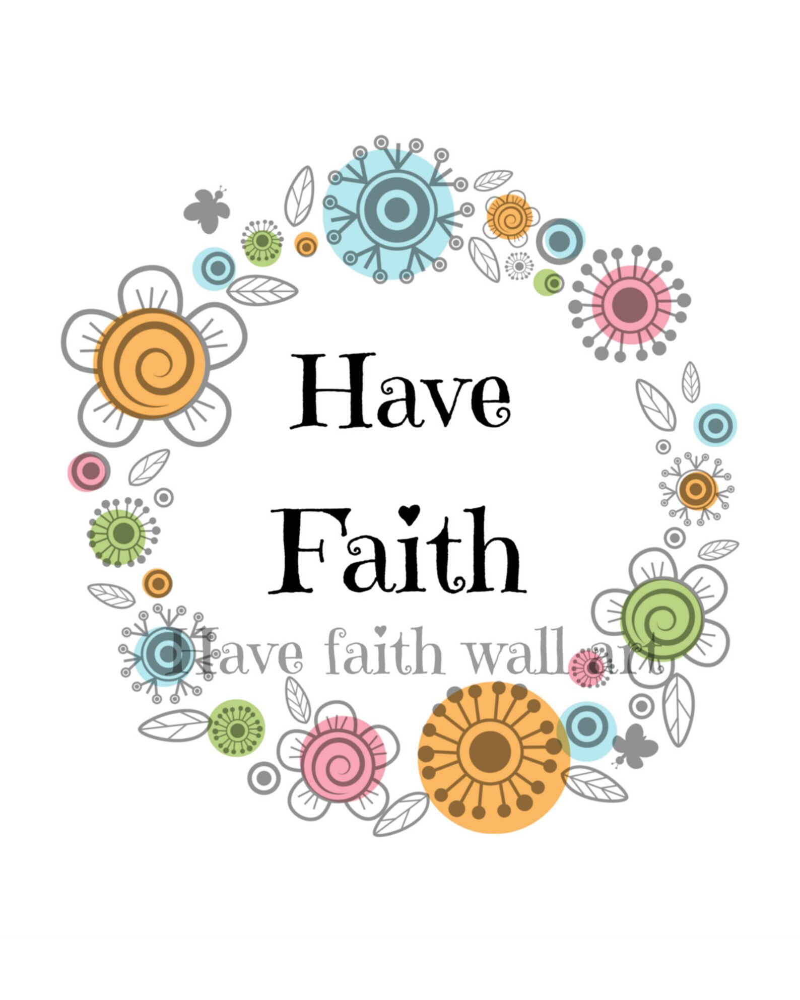Have Faith 8 x 10 Wall Hanging Art Printable set of 5 in Etsy