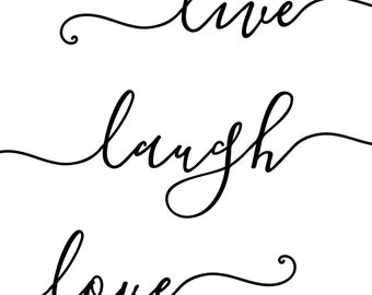 Live, Laugh, Love classic word art A3 printable file