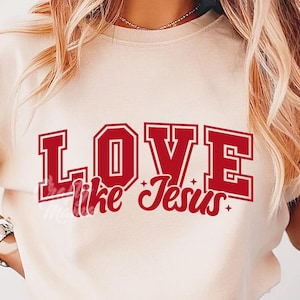 Amor como Jesús SVG, PNG, Archivo Svg de Amor, Svg Cristiano, Svg de Amor Cristiano, Svg de Camiseta "Ama como Jesús", Svg Religioso, Amor como Jesús Png