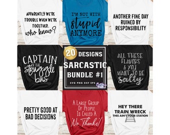 Sarcastic Svg Bundle, Funny Svg Bundle, Funny Svg Files, Funny Shirt Svg, Funny T Shirt Svg, Funny Svg For Shirts, Funny T Shirt Bundle