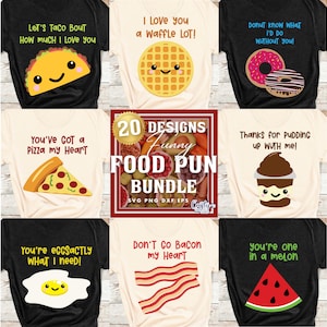 Funny Food Love SVG, PNG, Funny Food Svg For Shirts, Funny Love Svg, Food Valentine Svg, Food Valentine Shirt Svg, Funny Food Love Png