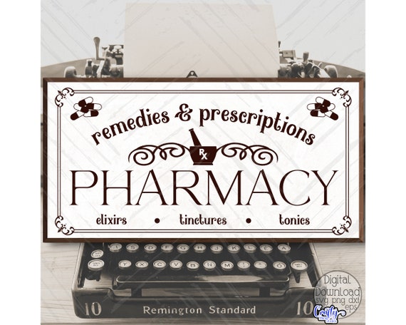 Pharmacy SVG, PNG, Vintage Pharmacy Sign Svg, Farmhouse Svg Files For Cricut, Vintage Pharmacy Png, Pharmacy Sign Png, Sublimation Designs